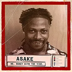 Mr Money With The Vibe by Asake